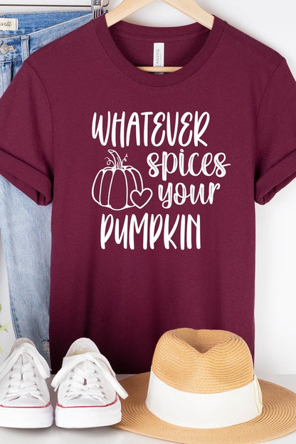 Whatever Spices Your Pumpkin Tee