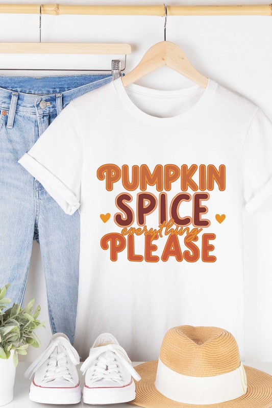 PUMPKIN SPICE EVERYTHING PLEASE Graphic Tee