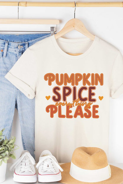 PUMPKIN SPICE EVERYTHING PLEASE Graphic Tee