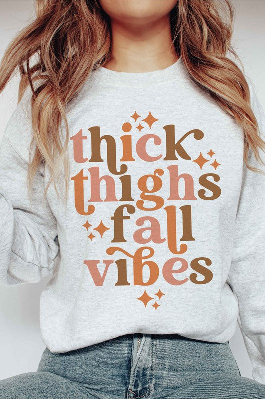 THICK THIGHS FALL VIBES GRAPHIC SWEATSHIRT