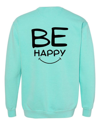 Choose Happy Comfort Color Sweatshirt