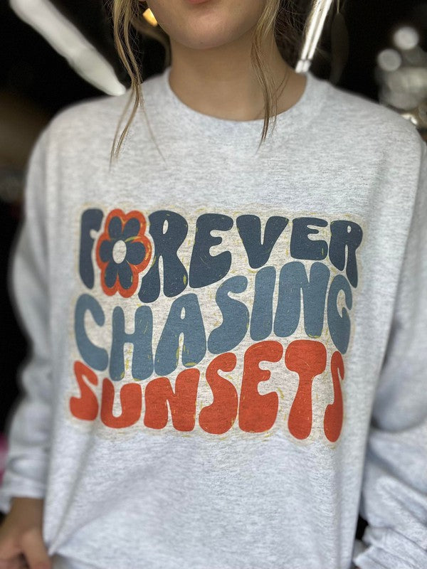 Forever Chasing Sunsets Sweatshirt