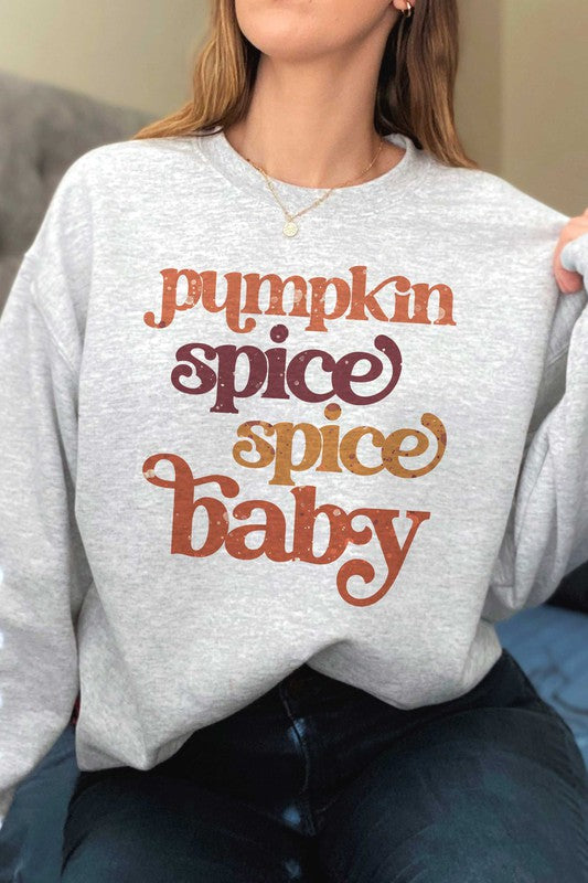 PUMPKIN SPICE SPICE BABY GRAPHIC SWEATSHIRT