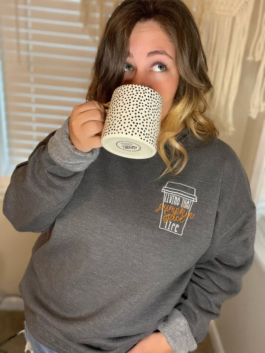 Pumpkin Spice Life Sweatshirt