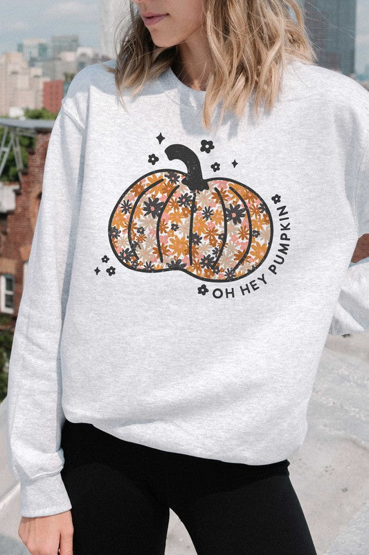 OH HEY PUMPKIN GRAPHIC SWEATSHIRT