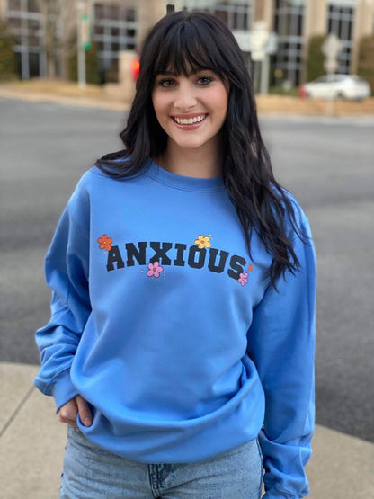 Anxious Sweatshirt