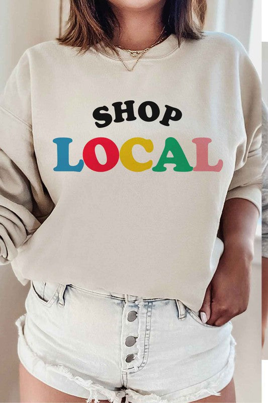 SHOP LOCAL GRAPHIC SWEATSHIRT