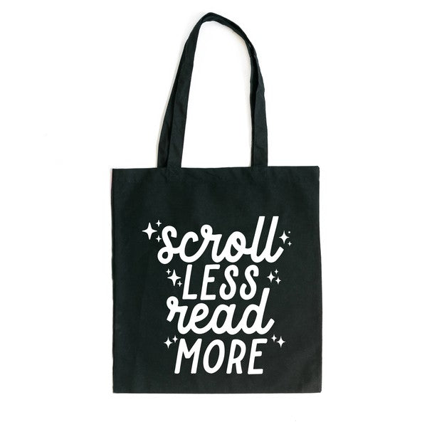 Scroll Less Read More Tote