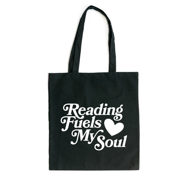 Reading Fuels My Soul Tote