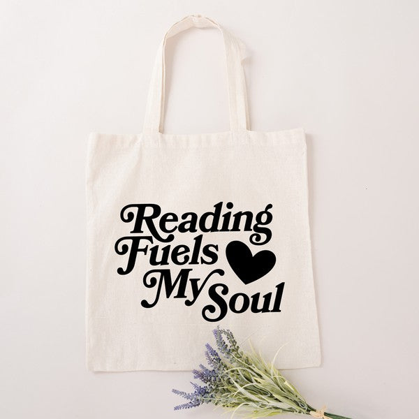 Reading Fuels My Soul Tote