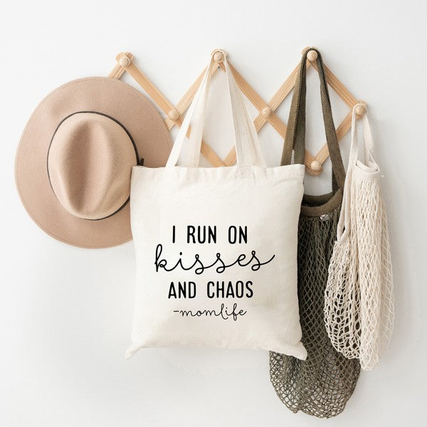 I Run On Kisses And Chaos Tote