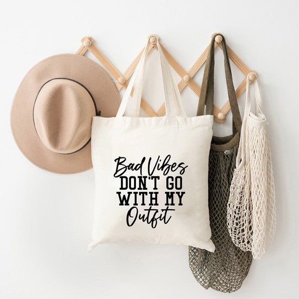 Bad Vibes Don't Go Tote