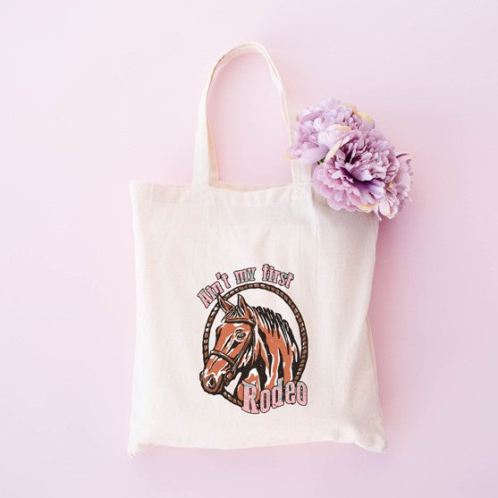 Ain't My First Rodeo Horse Tote