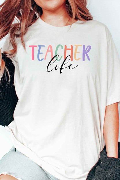 TEACHER LIFE Graphic Tee