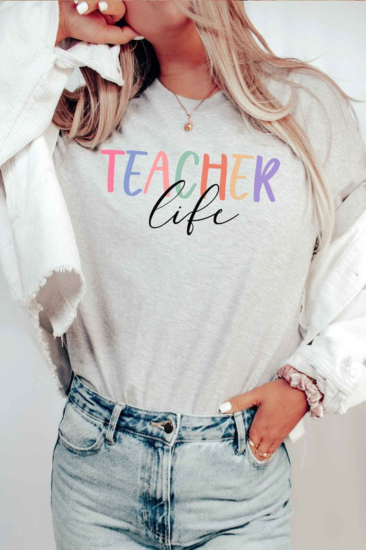 TEACHER LIFE Graphic Tee