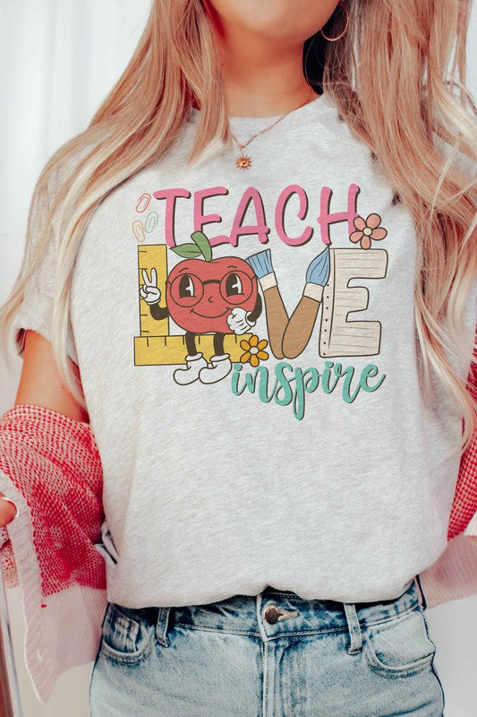 TEACH LOVE INSPIRE Graphic Tee