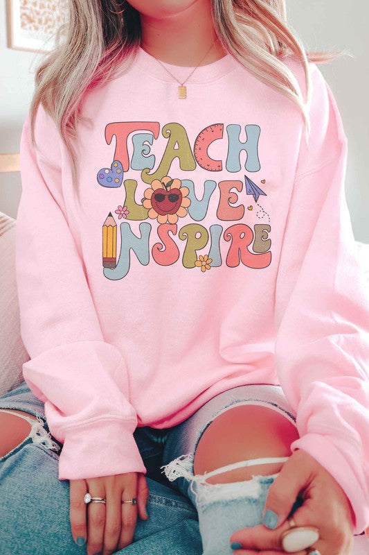 TEACH LOVE INSPIRE Graphic Sweatshirt