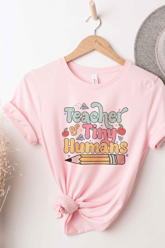 TEACHER OF TINY HUMANS Graphic Tee