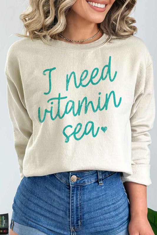 I NEED VITAMIN SEA PLUS SIZE SWEATSHIRT