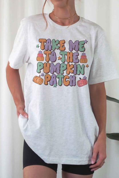 TAKE ME TO THE PUMPKIN PATCH Graphic Tee