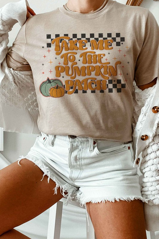 TAKE ME TO THE PUMPKIN PATCH Graphic Tee