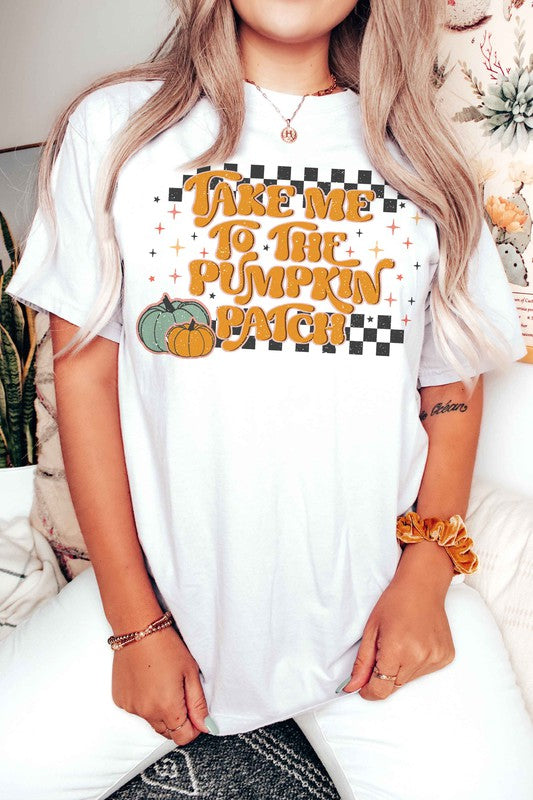 TAKE ME TO THE PUMPKIN PATCH Graphic Tee