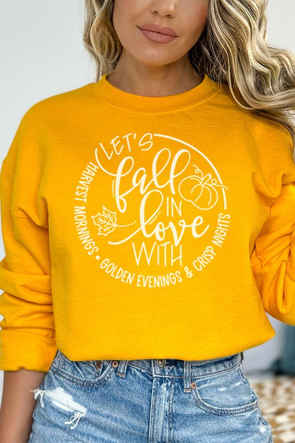 Lets Fall in Love With Sweatshirt