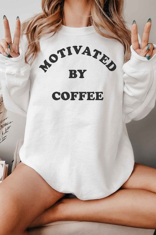 MOTIVATED BY COFFEE GRAPHIC SWEATSHIRT