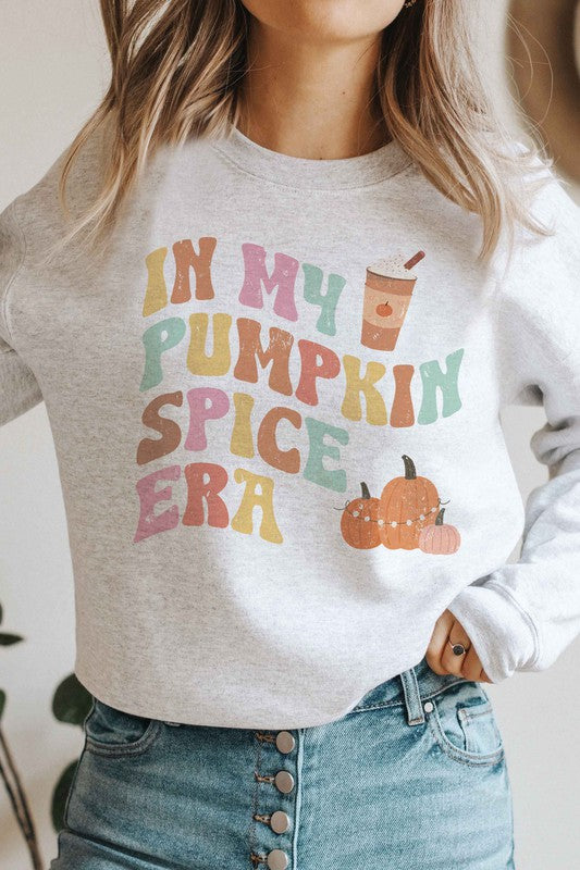 IN MY PUMPKIN SPICE ERA Graphic Sweatshirt