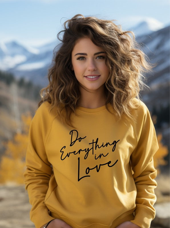 Do Everything In Love Premium Graphic Sweatshirt