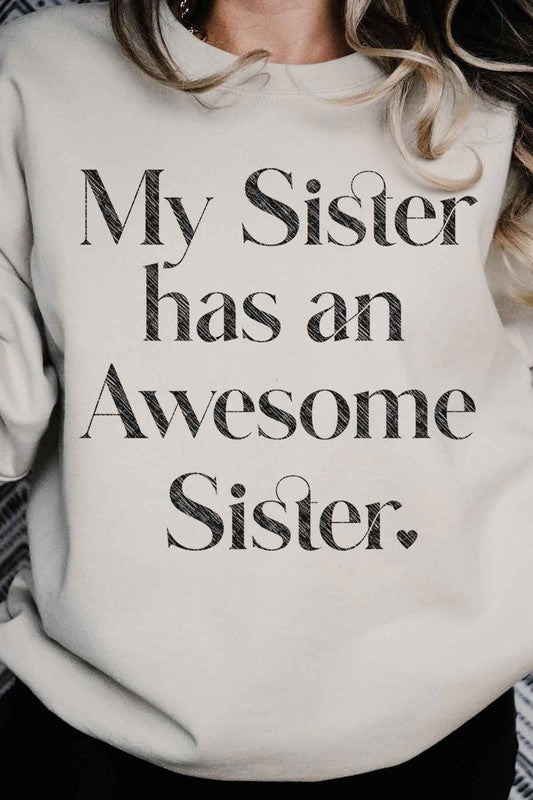 AWESOME SISTER OVERSIZED SWEATSHIRT