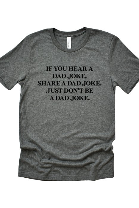 Dad Joke Tee