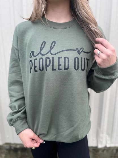 All Peopled Out Sweatshirt