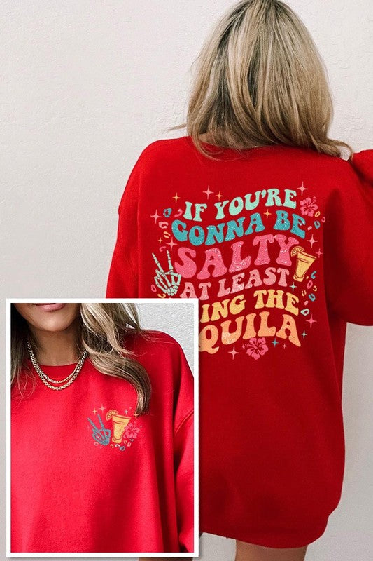 Tequila Front Back Graphic Fleece Sweatshirts