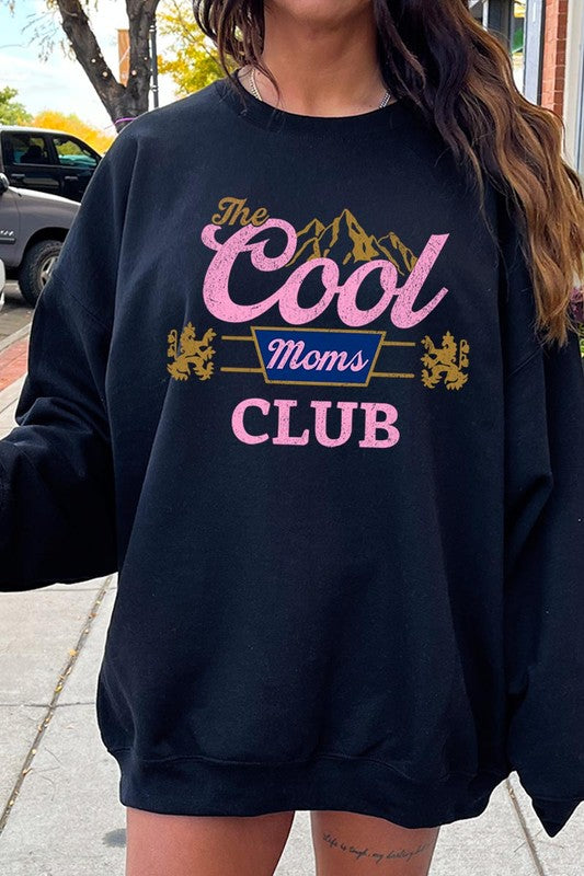 The Cool Moms Club Graphic Fleece Sweatshirts