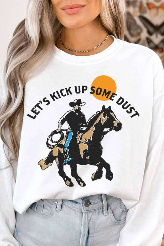 KICK UP SOME DUST GRAPHIC SWEATSHIRT