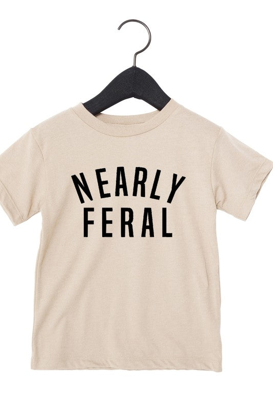 Nearly Feral Toddler Tee