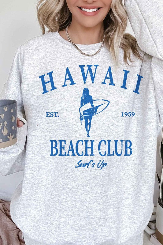 HAWAII BEACH CLUB SURFS UP OVERSIZED SWEATSHIRT