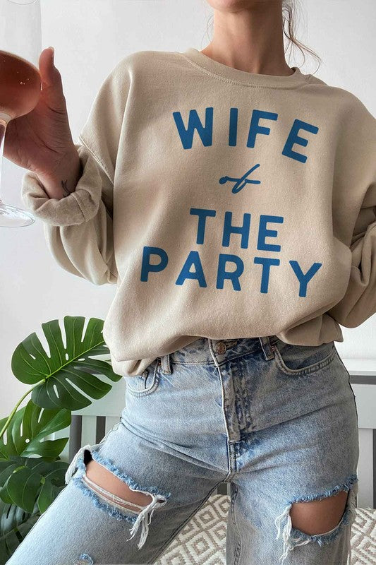 WIFE OF THE PARTY GRAPHIC SWEATSHIRT