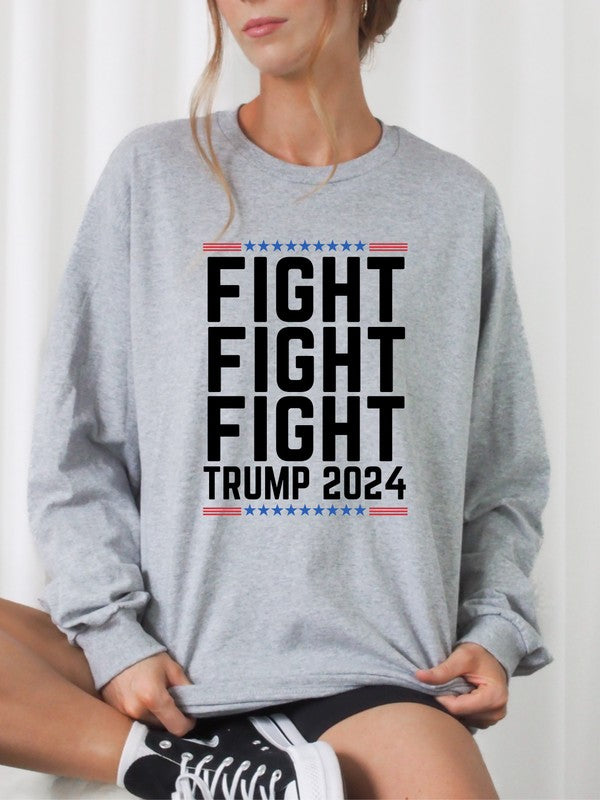 Fight Fight Fight Trump 2024 Graphic Sweatshirt