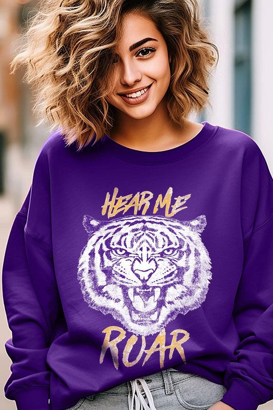 Hear Me Roar Tiger Graphic Fleece Sweatshirts