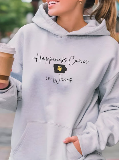 Happiness Comes in Waves Hoodie Sweatshirt