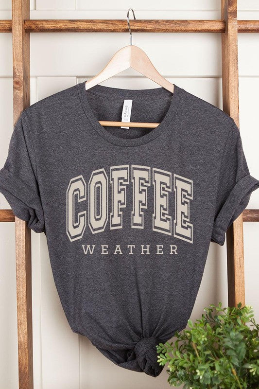 Coffee Weather Graphic Tee