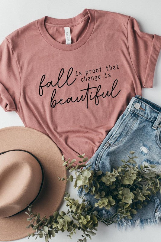 Fall Is Proof That Graphic Tee