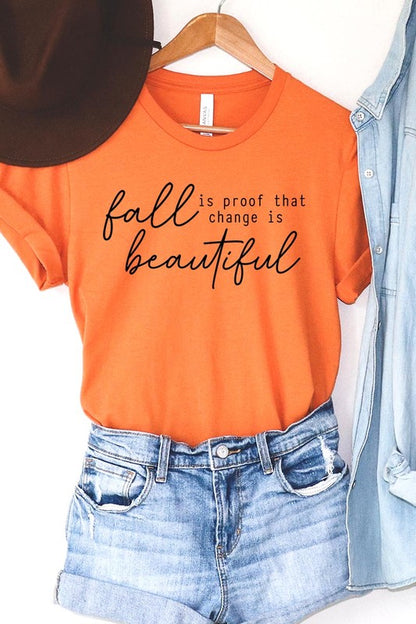 Fall Is Proof That Graphic Tee