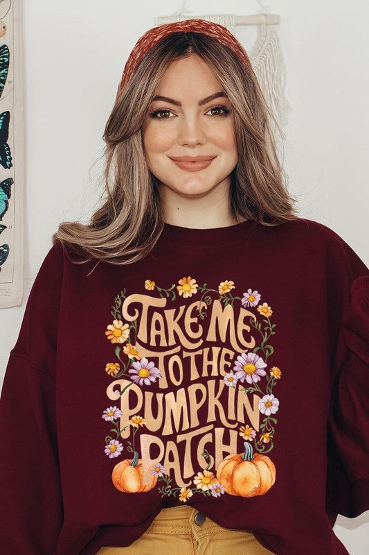 Take Me To The Pumpkin Patch Fleece Sweatshirts