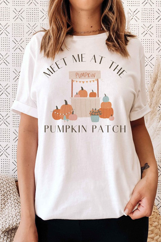 MEET ME AT THE PUMPKIN PATCH Graphic Tee