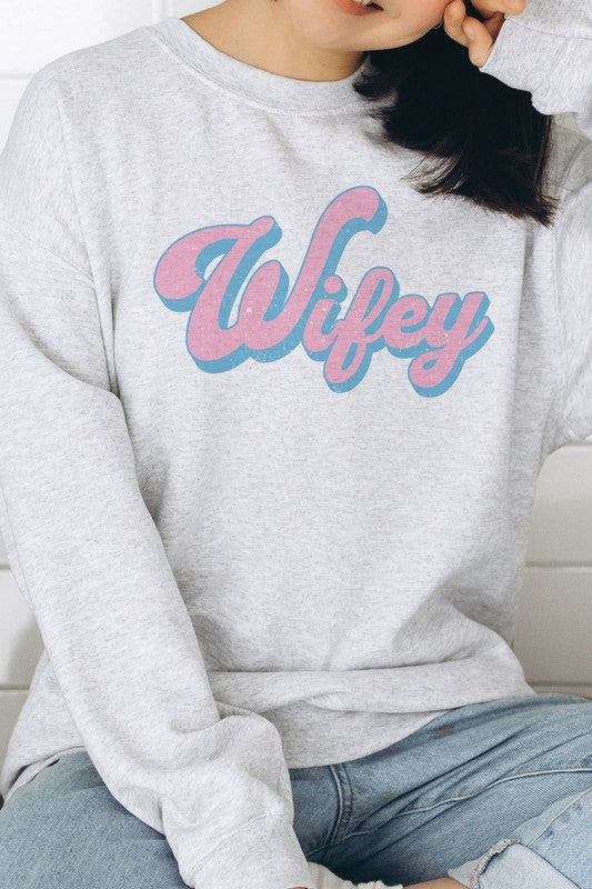 WIFEY Graphic Sweatshirt