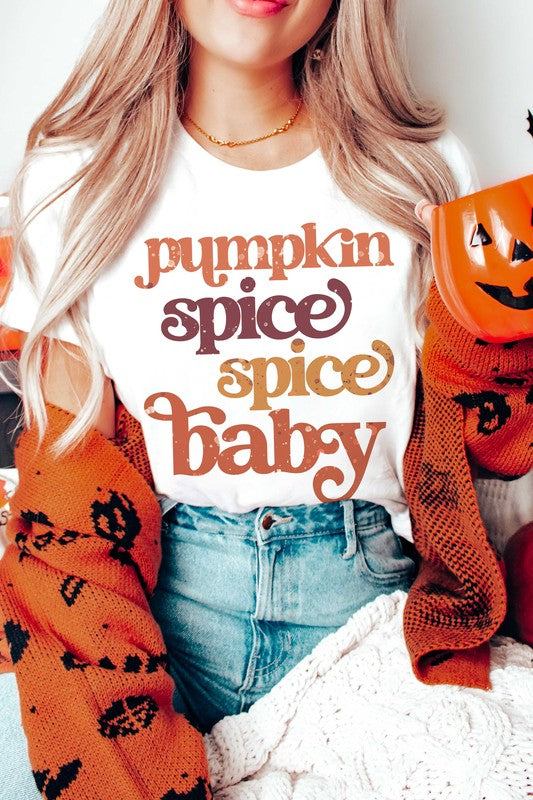 PUMPKIN SPICE SPICE BABY Graphic Tee