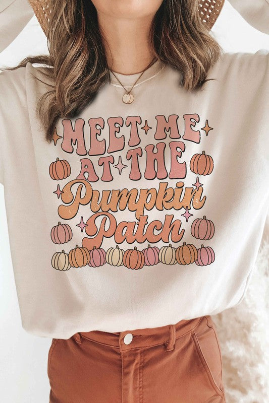 MEET ME AT THE PUMPKIN PATCH Graphic Sweatshirt